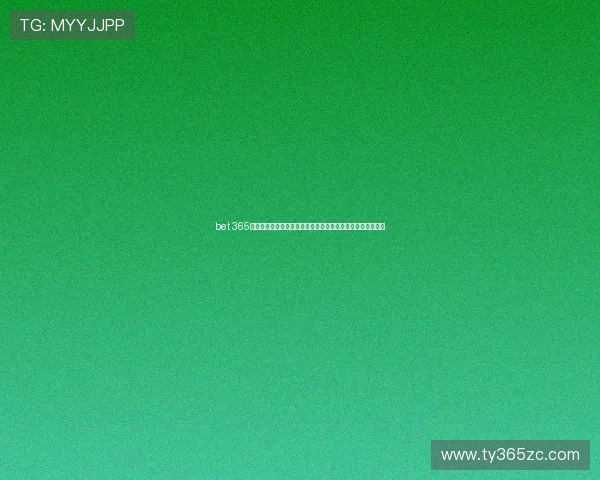 bet 365旗舰厅下载官网安全可靠，提供多种体育赛事直播与投注服务