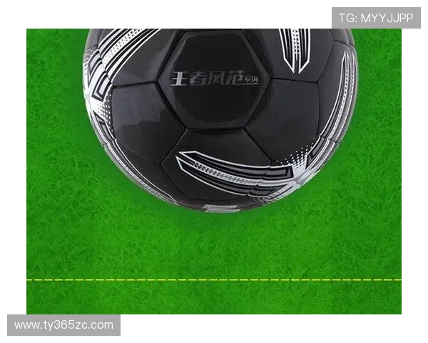 365足球官网：打造一站式足球娱乐体验的专业网站平台